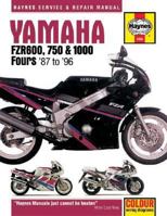 Yamaha FZR600, 750 and 1000 Fours (87-96) Service and Repair Manual (Haynes Service & Repair Manuals) 185960370X Book Cover