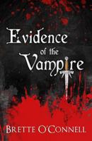 Evidence of the Vampire 1523788380 Book Cover