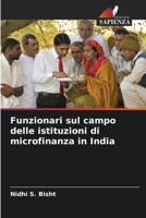 Funzionari sul campo delle istituzioni di microfinanza in India (Italian Edition) 620777342X Book Cover