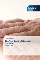 The Text Book of Geriatric Nursing 6206771903 Book Cover
