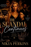 The Scandal continues B0H11KTRKB Book Cover