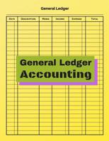 General Ledger Accounting: V.13 - Checking Account Ledger Transaction, Personal Checking Account Balance, Small Business Bookkeeping / double-sided perfect binding, non-perforated 1072922967 Book Cover