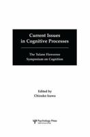 Current Issues in Cognitive Processes 1138876119 Book Cover