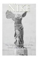 Nike: The Origins and History of the Greek Goddess of Victory 1973707241 Book Cover