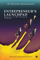 Entrepreneur's Launchpad: Basics to Brilliance, NEP 2020 Aligned B0DRZ532LY Book Cover