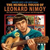 The Musical Touch of Leonard Nimoy: His fascinating musical career and discography 1733984208 Book Cover