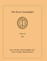 The Essex Genealogist, Volume 26, 2006 0788451642 Book Cover