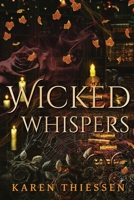 Wicked Whispers: Event the Dead Envy a Love Like This B0F7LS26KM Book Cover