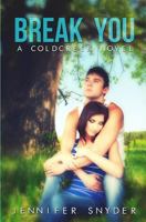 Break You 149372004X Book Cover