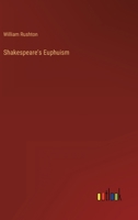 Shakespeare's Euphuism 1017878412 Book Cover