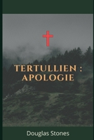 Tertullien: Apologie B08W7JH18B Book Cover