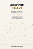 Die unsichtbaren Regeln: Soziale Muster erkennen (German Edition) B0H1ZXXN6R Book Cover