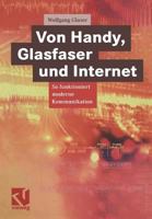 Von Handy, Glasfaser Und Internet: So Funktioniert Moderne Kommunikation 3528039434 Book Cover