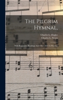 The Pilgrim hymnal : with responsive readings and other aids to worship 1912 [Hardcover] 1017846146 Book Cover