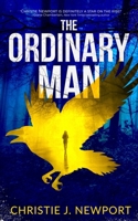 The Ordinary Man: an absolutely gripping crime thriller with a massive twist (The Preston Murders) 1835263275 Book Cover