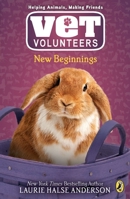 Vet Volunteers New Beginnings 0142416754 Book Cover