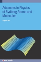 Advances in Physics of Rydberg Atoms and Molecules 0750339373 Book Cover