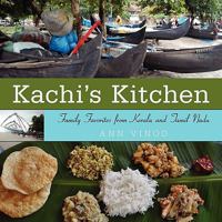 Kachi's Kitchen: Family Favorites from Kerala and Tamil Nadu 1449094236 Book Cover