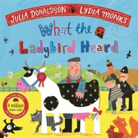 What the Ladybird Heard 1509894756 Book Cover