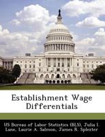 Establishment Wage Differentials 1249360196 Book Cover