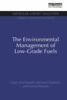 The Environmental Management of Low-Grade Fuels 1138989169 Book Cover