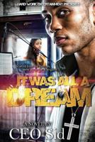 It Was All A Dream 1484990110 Book Cover
