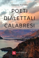 Poeti Dialettali Calabresi (Italian Edition) 8832040727 Book Cover