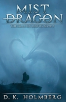 Mist Dragon B08GRRJRT7 Book Cover