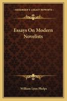 Essays on Modern Novelists 1910 [Hardcover] 1512201014 Book Cover