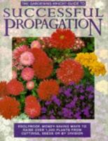 Gardening Which? Guide to Successful Propagation (Which? Consumer Guides) 0852026528 Book Cover
