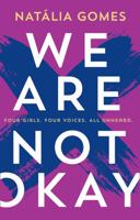 We Are Not Okay 0008291845 Book Cover