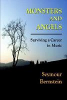 Monsters and Angels: Surviving a Career in Music 0634078372 Book Cover