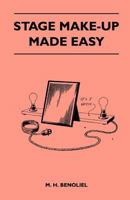 Stage Make-Up Made Easy 1446519538 Book Cover