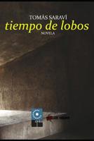 Tiempo de lobos 1099209250 Book Cover