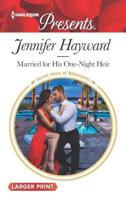 Married for His One-Night Heir 1335419896 Book Cover