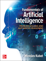 Fundamentals of Artificial Intelligence: Problem Solving and Automated Reasoning 1260467783 Book Cover
