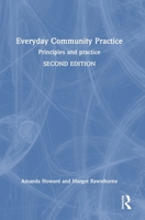 Everyday Community Practice: Principles and practice 1032869003 Book Cover