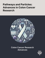 Pathways and Particles: Advances in Colon Cancer Research 1022902172 Book Cover
