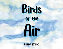 Birds of the Air B0DTBVFZGT Book Cover