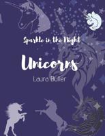 Sparkle In The Night Unicorns 1098622855 Book Cover
