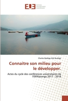Connaitre son milieu pour le developper 3841619940 Book Cover