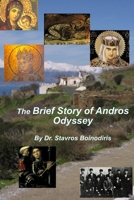 The Brief Story of Andros Odyssey B0BZFGDRLF Book Cover