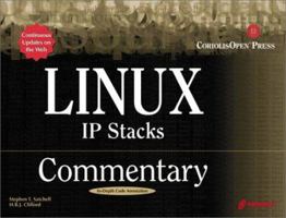 Linux IP Stacks Commentary: Guide to Gaining Insider's Knowledge on the IP Stacks of the Linux Code 1576104702 Book Cover