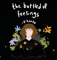 The Bottled up Feelings 1969252480 Book Cover