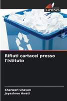 Rifiuti cartacei presso l'Istituto 6209698115 Book Cover