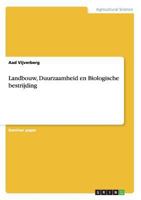 Landbouw, Duurzaamheid en Biologische bestrijding 3640332628 Book Cover