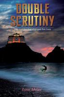 Double Scrutiny 1432763709 Book Cover