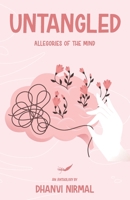 Untangled- Allegories of the Mind 9390882109 Book Cover