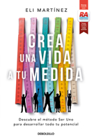 Crea una vida a tu medida (Spanish Edition) 607385272X Book Cover