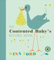 The Contented Baby Record Book 0091947375 Book Cover